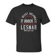 The Beast Incarnate Brock Lesnar Fight Unisex T-Shirt