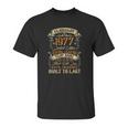 Born In February 1977 Vintage 44 Years Old 44Th Birthday Unisex T-Shirt