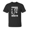 Budd Dwyer Choose Death Unisex T-Shirt