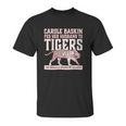 Carole Baskin Fed Her Husband To Tigers Unisex T-Shirt