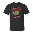 Im Such A Cute Postal Worker Even The Grinch Wants To Steal Me Unisex T-Shirt