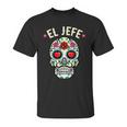 Day Of The Dead Mexico El Jefe Boss Sugar Skull Halloween Unisex T-Shirt