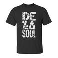 De La Soul Is Dead Unisex T-Shirt