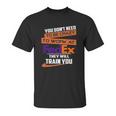 You Dont Need To Be Crazy To Work At Fedex They Will Train You Unisex T-Shirt