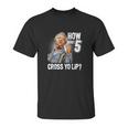 Fred Sanford Gift Unisex T-Shirt