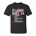 Fuck Biden Biggest Idiot Ever Unisex T-Shirt