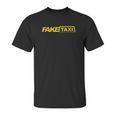 Funny Fake Taxi Unisex T-Shirt