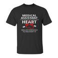 Funny Medical Assistant Graphic Pcp Gift Health Care Gift Cute Gift Unisex T-Shirt