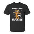 Furry Fandom Furries Give Hugs Unisex T-Shirt