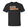 Gina Gift Name Personalized Retro Vintage 80S 90S Birthday Unisex T-Shirt