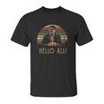 Hello All Vintage Jim Bell Friday Night Dinner Unisex T-Shirt