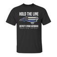 Hold The Line Deputy Ryan Hendrix Shirt Unisex T-Shirt