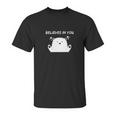 Ice Bear Believes In You Polar Bear Unisex T-Shirt