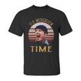 Its Medication Time Unisex T-Shirt