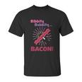 Jim Gaffigan Bibbity Bobbity Bacon Unisex T-Shirt