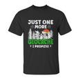 Just One More Geocache Geocacher Geocaching Fans Graphic Design Printed Casual Daily Basic Unisex T-Shirt