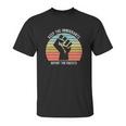 Keep The Immigrants Deport The Racists The Fist Vintage Shirt Unisex T-Shirt