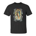 Our Lady Of Guadalupe Catholic Mexican Unisex T-Shirt