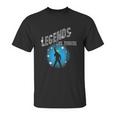 Legends Live Forever Rock Star Music Unisex T-Shirt