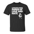 Leonard Cohen - Songs Of Love And Hate Shirt Unisex T-Shirt