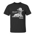 Lonesome Dove Unisex T-Shirt