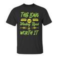 The Long And Winding Road Is Worth It Camping Van Unisex T-Shirt