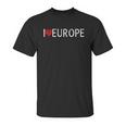 I Love Europe Unisex T-Shirt