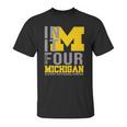 Michigan In It Final Four Shirt Unisex T-Shirt