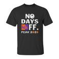 No Days Fedex Ff Peak 2020 Coronavirus Shirt Unisex T-Shirt