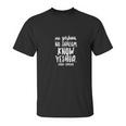 No Yeshua No Shalom Unisex T-Shirt