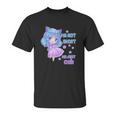 I Am Not Short I Am Just Chibi Unisex T-Shirt