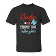 Phlebotomist Funny Needles Gloves Phlebotomy Gift Unisex T-Shirt