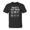 Pilot Six Pack Funny Pilot Aviation Flying Gift Unisex T-Shirt