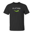 Platano Dominican Artwork Unisex T-Shirt