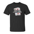 Poker I Do Not Even Fold My Laundry Funny Card Player Texas Unisex T-Shirt