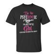 Im The Psychotic Mustang Girl Tshirt Unisex T-Shirt