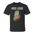 Rock Licker Funny Geologist I Lick Rocks Rockhound Unisex T-Shirt