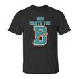 She Wants The D Dolphins Unisex T-Shirt