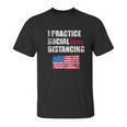 Socialism Funny Social Distancing Socialist Unisex T-Shirt