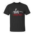 Ted Bundy Is A Ladies Man Unisex T-Shirt