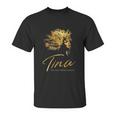 Tina The Tina Turner Musical Blouse Unisex T-Shirt