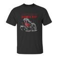 Tractor Pulling Funny Just Here To Hook Up Pulling Unisex T-Shirt