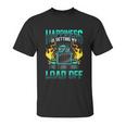 Trucker Sexual Innuendo Load Off Trucking Joke Unisex T-Shirt