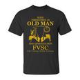 Never Underestimate An Old Man Fort Valley State College Unisex T-Shirt