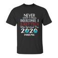 Never Underestimate Who Survived The Pandemic Xray Tech Unisex T-Shirt