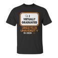 I Virtually Graduated Carnegie Mellon University In 2020 Unisex T-Shirt