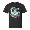 Welcome To The Great Indoors Unisex T-Shirt