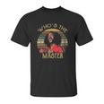 Whos The Master Vintage Last Dragon Unisex T-Shirt