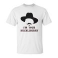 Absurd Ink Im Your Huckleberry Doc Holliday Unisex T-Shirt