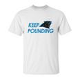 Check Out This Awesome Carolina Panthers Shirts Keep Pounding Unisex T-Shirt